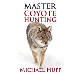 Lee Goettl Voice Your World Master Coyote Hunting