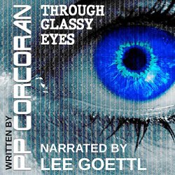 Lee Goettl Voice Your World Through Glassy Eyes
