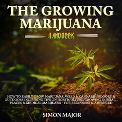 Lee Goettl Voice Your World The Growing Marijuana Handbook