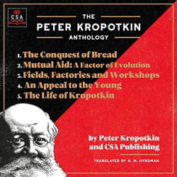 Lee Goettl Voice Your World The Peter Kropotkin Anthology