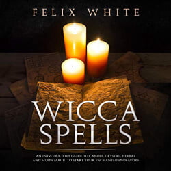 Lee Goettl Voice Your World Wicca Spells